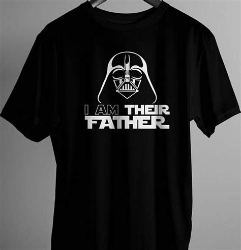 Vader I Am Their Father Tee Shirt Disney Dad Star Wars Etsy Boy