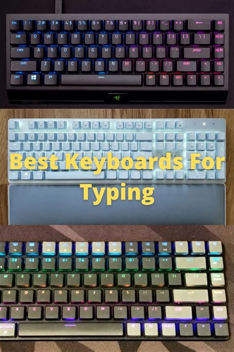 The Best Keyboards For Typing 2024