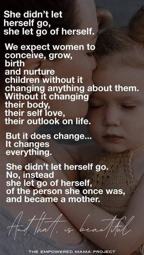Motherhood And Letting Go Let Her Go Positive Quotes For Life
