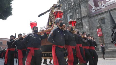 Así Se Vivió Este Viernes Santo En Nuestro Hermoso Centro Histórico ¡en Puebla Se Respira