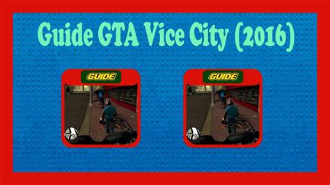 Guide Gta Vice City 2016 Apk For Android Download