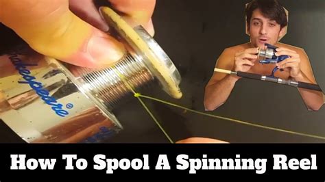 How To Spool A Spinning Reel How To Put Fishing Line On Spinning Reel