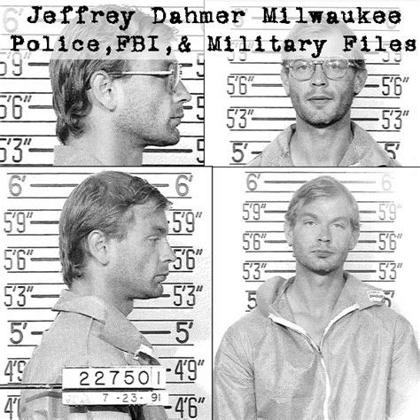 Jeffrey Dahmer Milwaukee Police Fbi And Military Files