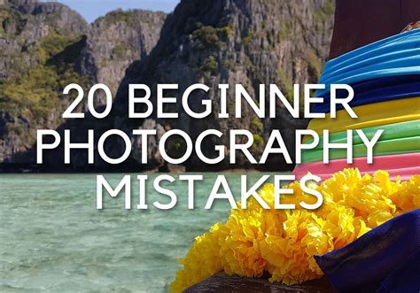How To Take Good Photos 20 Beginner Mistakes Tips And Tricks