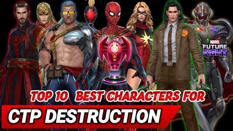 Ctp Destruction Top Best Characters For Ctp Destruction Mff May Mff Hindi India Youtube