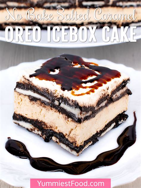 This is one of the easiest and tastiest recipes i've ever tried! No Bake Salted Caramel Oreo Icebox Cake - Recipe from ...