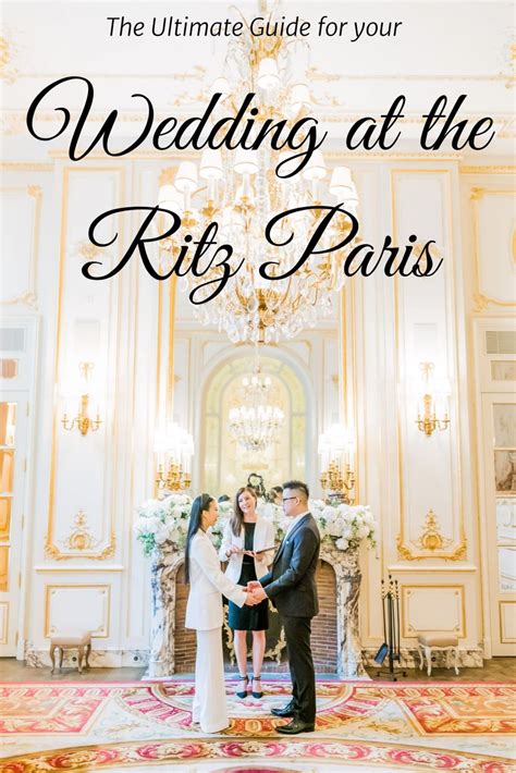Ritz Paris Wedding Get Married In Paris In This Famous Wedding Hotel