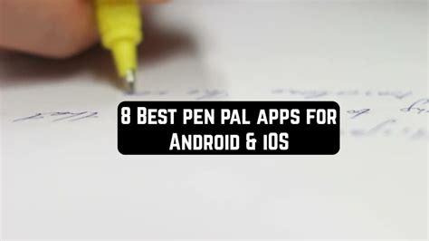 8 Best Pen Pal Apps For Android And Ios Freeappsforme Free Apps For