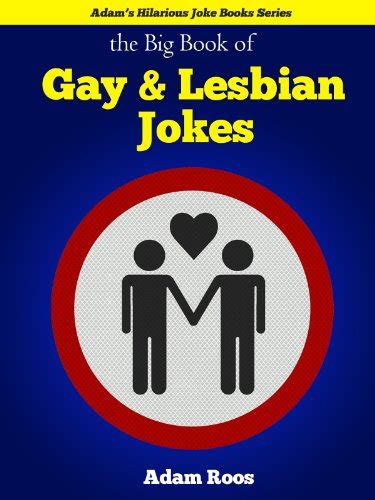 Gay Lesbian Jokes Stereotypical Homosexual Jokes And Insults