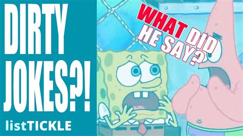 Top 10 Dirty Jokes In Spongebob You Missed As A Kid Listtickle Youtube