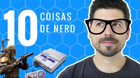 Tag 10 Coisas De Nerd │ Vlog Do Escritor Youtube