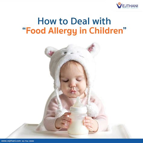 How To Deal With “ Food Allergy In Children ” Vejthani Hospital