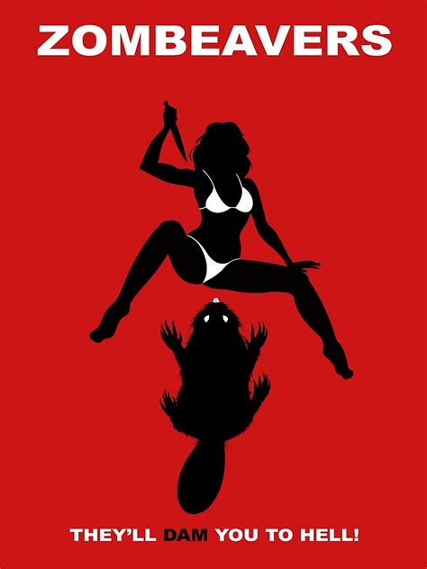 zombeavers poster for sale by crazyvisions redbubble