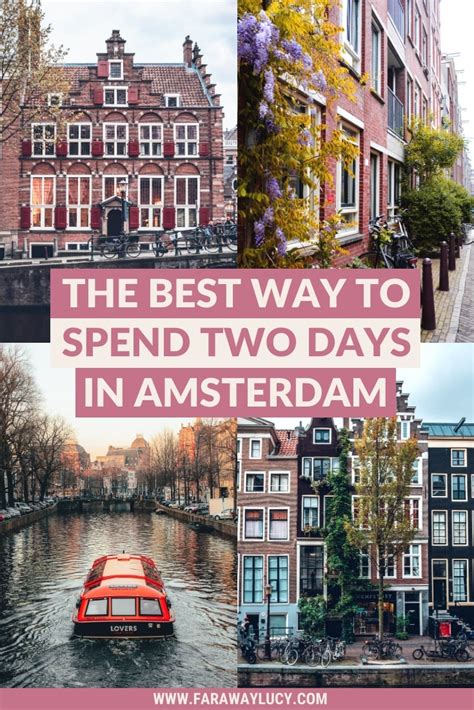 2 day amsterdam itinerary the best way to see amsterdam [2024] amsterdam itinerary amsterdam