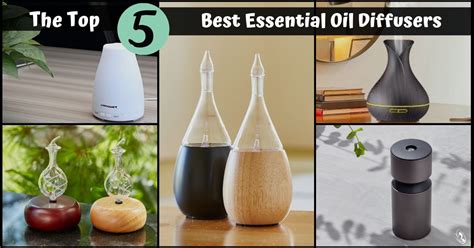 Currently, the market is overflown with diffusers, so many types and brands that are tough to count. The Top 5 Best Essential Oil Diffusers - Organic Aromas
