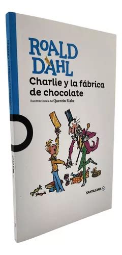 Charlie Y La Fábrica De Chocolate Roald Dahl Cuotas Sin Interés