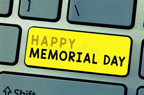 Text Sign Showing Happy Memorial Day Conceptual Photo Honoring Remembering Those Who Died In