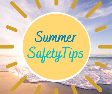 Summer Safety Tips Ruggieri Law Offices Llc In Newtown Square Pa