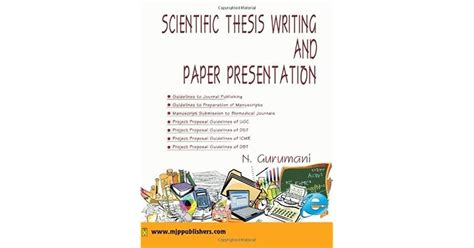 Scientific Thesis Writing And Paper Presentation By N Gurumani