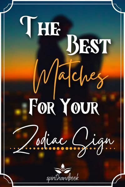 The Zodiac Signs With The Highest Compatibility Spirithandbook