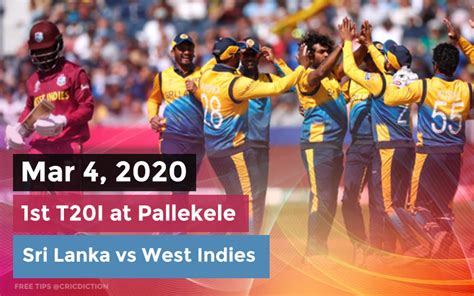 Today Cricket Match Prediction Sri Lanka Vs West Indies 1st T20 2020