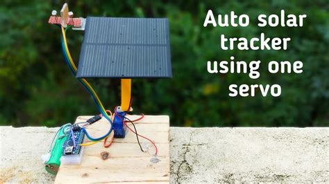 How To Make A Automatic Solar Tracker Using One Servo Motor Very Easy Arduino Project YouTube