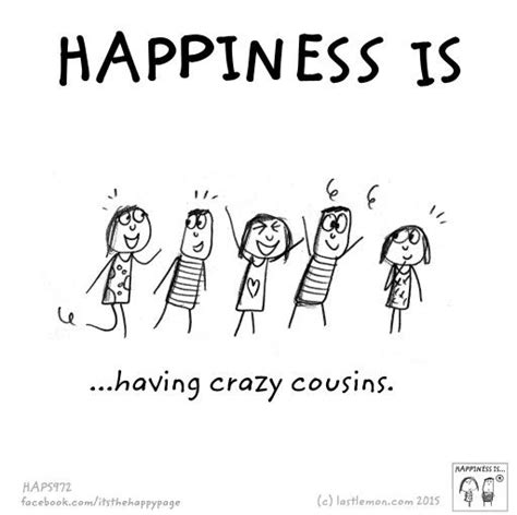 Best 27 Cousin Quotes Quotes And Humor