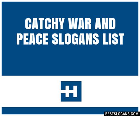 100 Catchy War And Peace Slogans 2024 Generator Phrases And Taglines