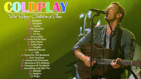 Coldplay Best Songs Collection Of Time Coldplay Greatest Hits