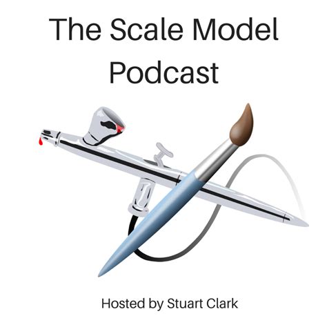 Coming Soon The Scale Model Podcast Scale Model Podcast