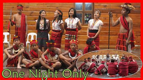 Ifugao Dancesone Night Onlybanaue Ifugaoapon Aligmayo Youtube