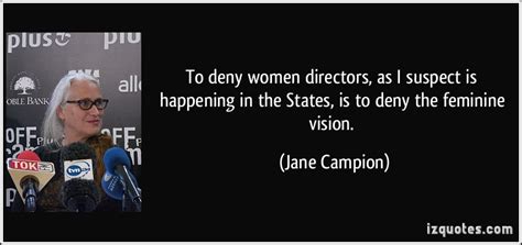Jane Campion Quotes Quotesgram
