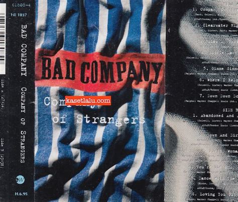 Bad Company Company Of Strangers Kaset Lalu
