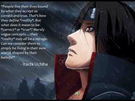 Do We All Live In Our Own Worlds Naruto Quotes Itachi Quotes Itachi