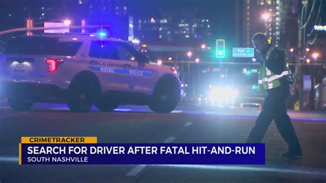 Search For Driver After Deadly Hit And Run In South Nashville Wkrn News 2