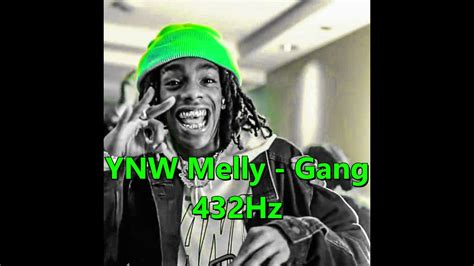 Ynw Melly Gang First Day Out 432hz Youtube