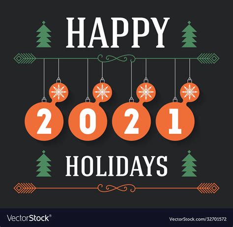 Happy Holidays 2021 Inscription For Invitation Vector Image