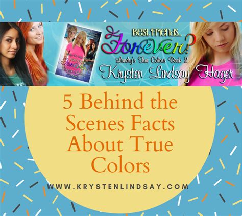5 Behind The Scenes Facts About True Colors Krysten Lindsay Hager