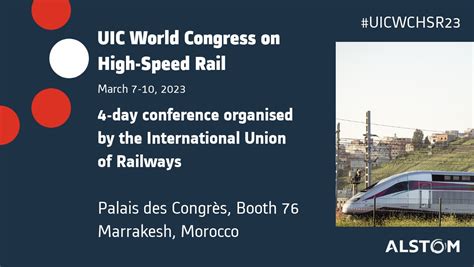 Uic World Congress On High Speed Rail Alstom