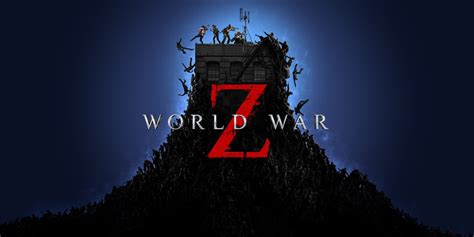 World War Z Nintendo Switch Games Games Nintendo