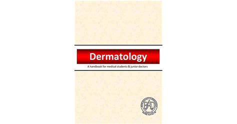 Dermatology A Handbook For Medical Students And Junior Doctors By Nicole