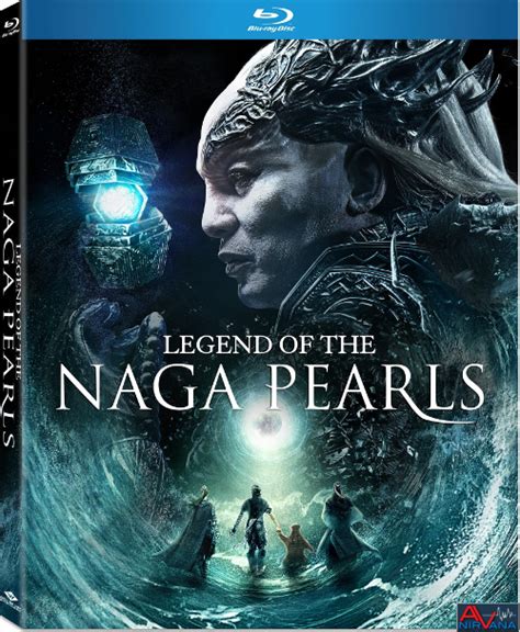 Seeking vengeance, a royal descendant of the tribe has begun searching for the magical naga pearls. Legend of the Naga Pearls - Blu-ray Review | AV NIRVANA
