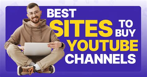 13 Best Websites To Buy Youtube Channels So You Can Make Money