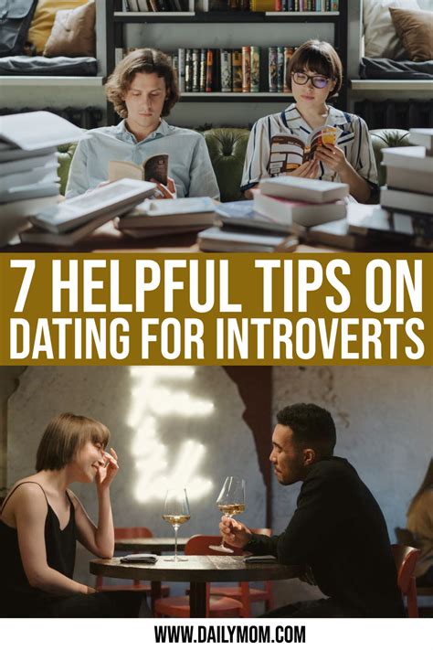 7 helpful tips on dating for introverts read now