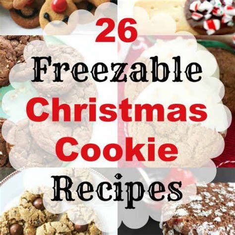 99 christmas cookie recipes to fire up the festive spirit. 26 Freezable Christmas Cookie Recipes | Cookies recipes ...