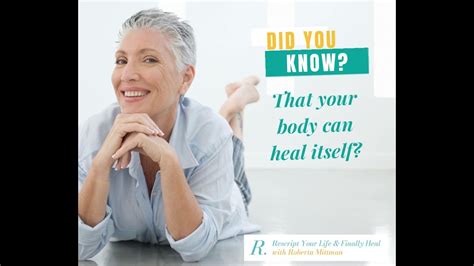 Did You Know That Your Body Can Heal Itself Youtube