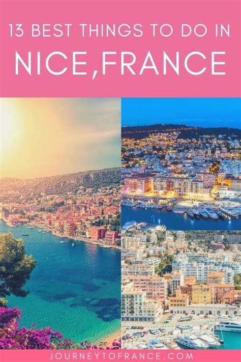 13 Best Things To Do In Nice France Journey To France France