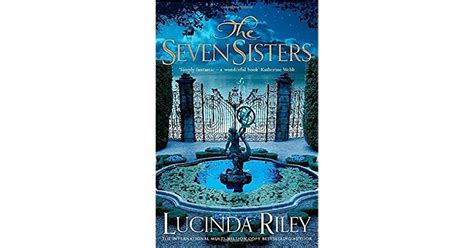 The Seven Sisters By Lucinda Riley