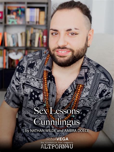 Sex Lessons Cunnilingus By Nathan Irina Vega