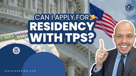 Can I Apply For Residency With Tps Jesus Reyes Law